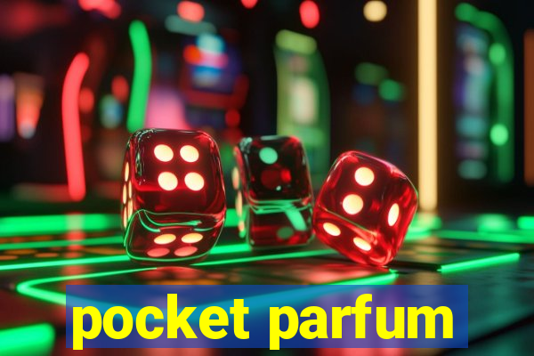 pocket parfum